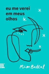 Eu me verei em meus olhos