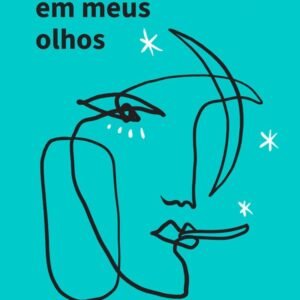 Eu me verei em meus olhos