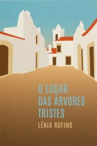 O lugar das árvores tristes