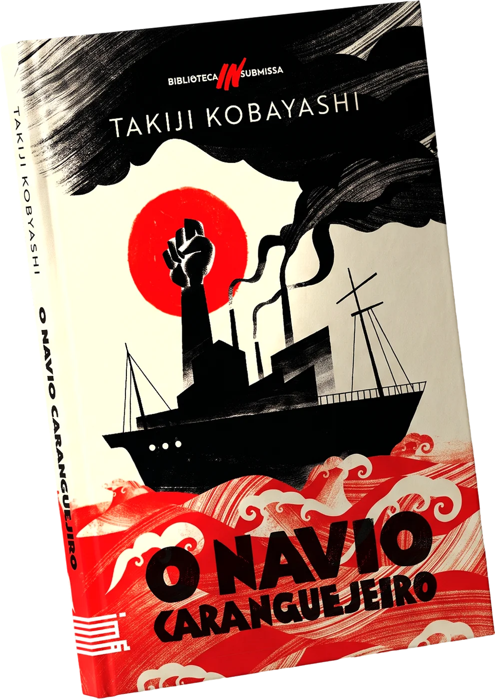 O navio caranguejeiro, de Takiji Kobayashi, em capa dura